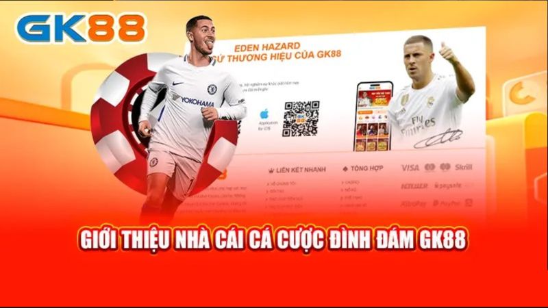 Khám Phá Nhà Cái GK88